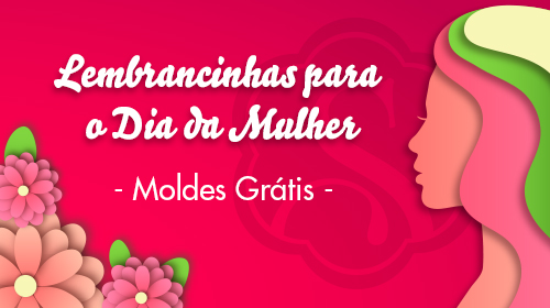 3 Caixas para Bis Lembrancinha para o Dia das Mulheres com Arquivo