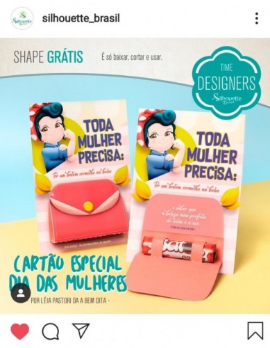 Aniversário Silhouette Brasil - PAP's, DIY e Shapes Grátis - Instagram Cartão Especial Dia Internacional da Mulher
