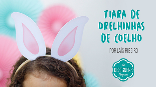 Tiara de Páscoa - DIY Orelhas de Coelho com Molde Grátis Silhouette