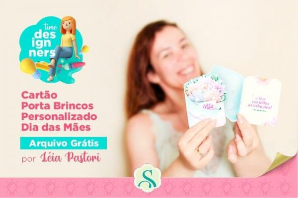 Cartão Porta Brincos personalizado Dia das Mães – Arquivo Grátis