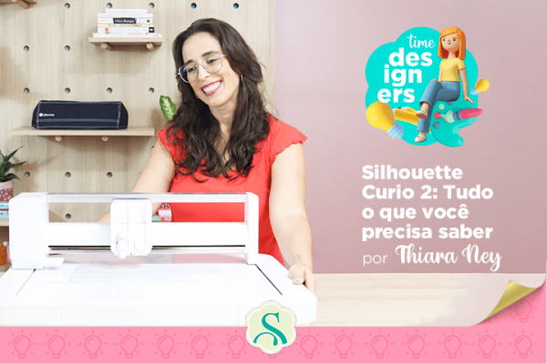 Silhouette Curio 2: Tudo o que você precisa saber