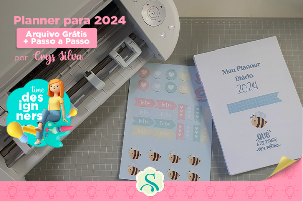 Planner 2024 Personalizado – Como Fazer – PAP + Arquivo Grátis