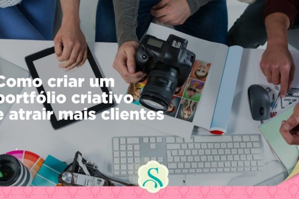 Como criar um portfólio criativo e atrair mais clientes