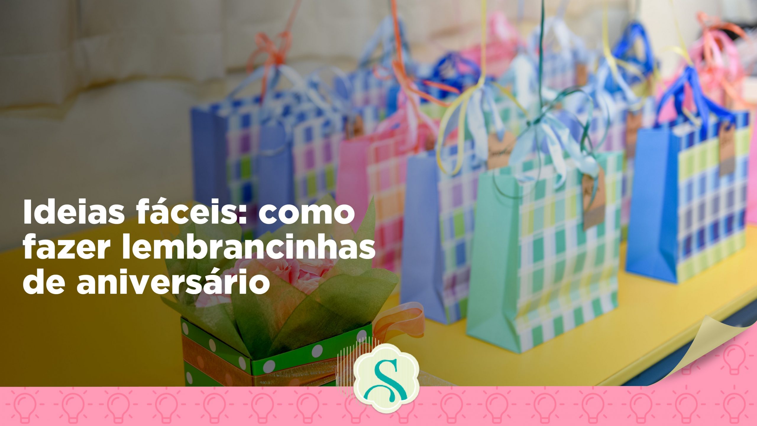 como fazer lembrancinhas de aniversário 