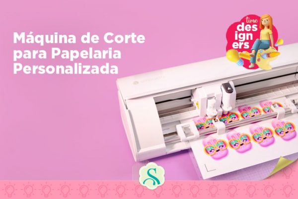 Máquina de Corte para Papelaria Personalizada – Como Escolher