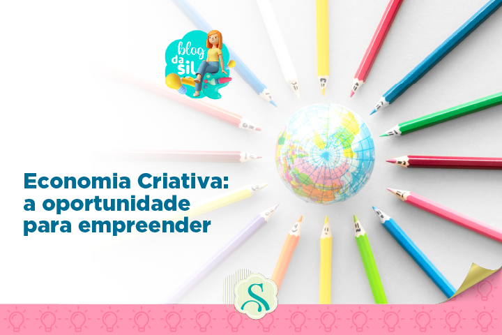 Economia Criativa: a oportunidade para empreender