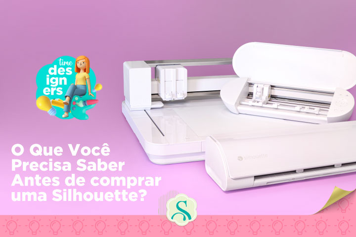 o que você precisa saber antes de comprar uma silhouette