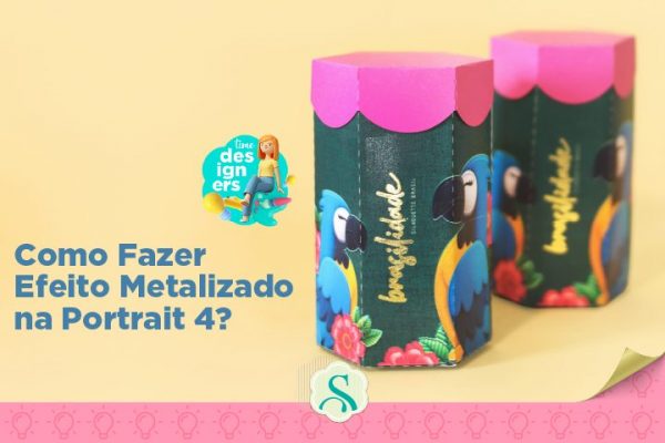 Como Fazer Efeito Metalizado com a Portrait 4