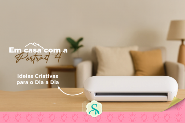 Em Casa com a Portrait 4 – Ideias Criativas para o Dia a Dia