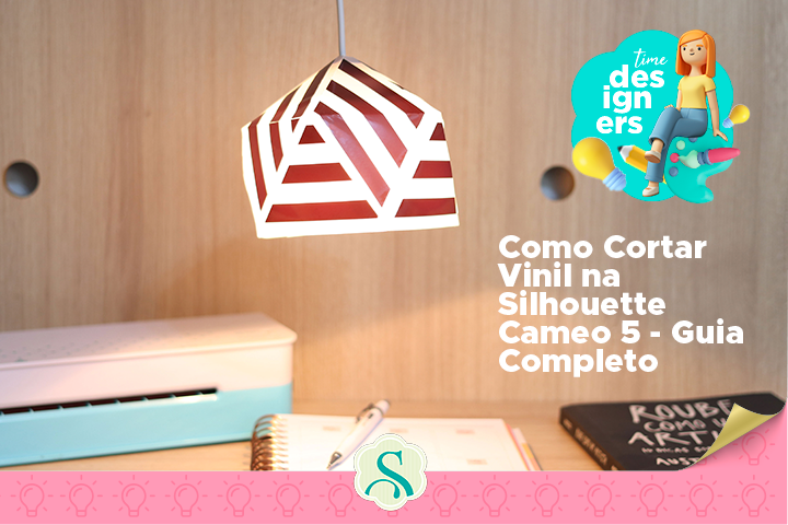 Como Cortar Vinil na Silhouette Cameo 5 – Guia Completo