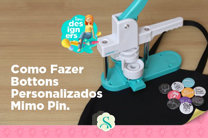 Como Fazer Bottons Personalizados - Máquina de Botton Mimo Pin