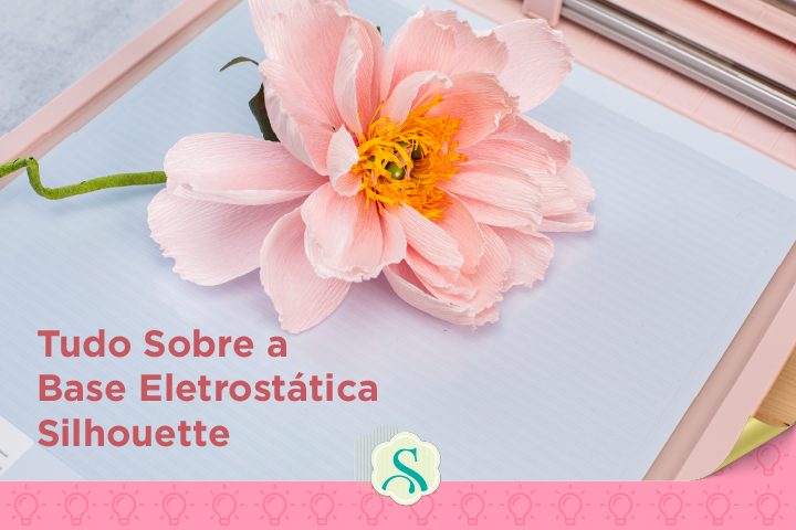 Base Eletrostática Silhouette – Tudo o Que Você Precisa Saber Base Eletrostática Silhouette – Tudo o Que Você Precisa Saber